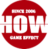 HOW GAME EFFECT